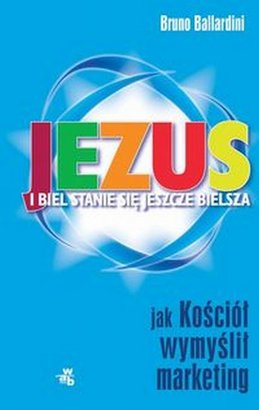 Jezus-i-biel-stanie-sie-jeszcze-bielsza